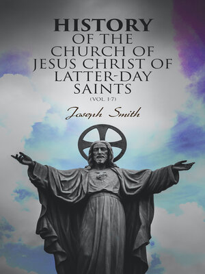 cover image of History of the Church of Jesus Christ of Latter-day Saints (Volume 1-7)